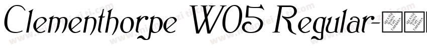 Clementhorpe W05 Regular字体转换